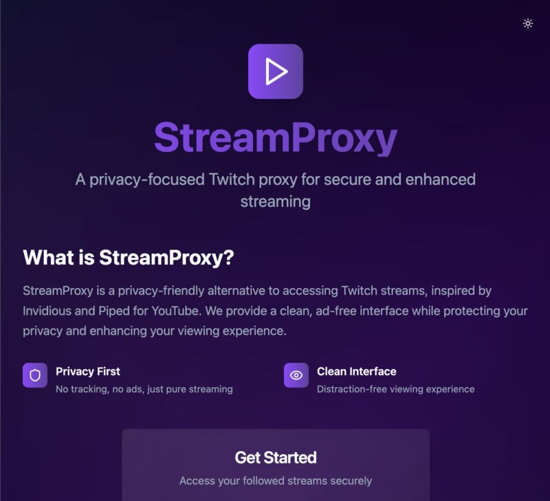StreamProxy app homepage showing modern, professional design with clean purple gradient background, featuring privacy-focused Twitch streaming with clean interface and distraction-free viewing experience