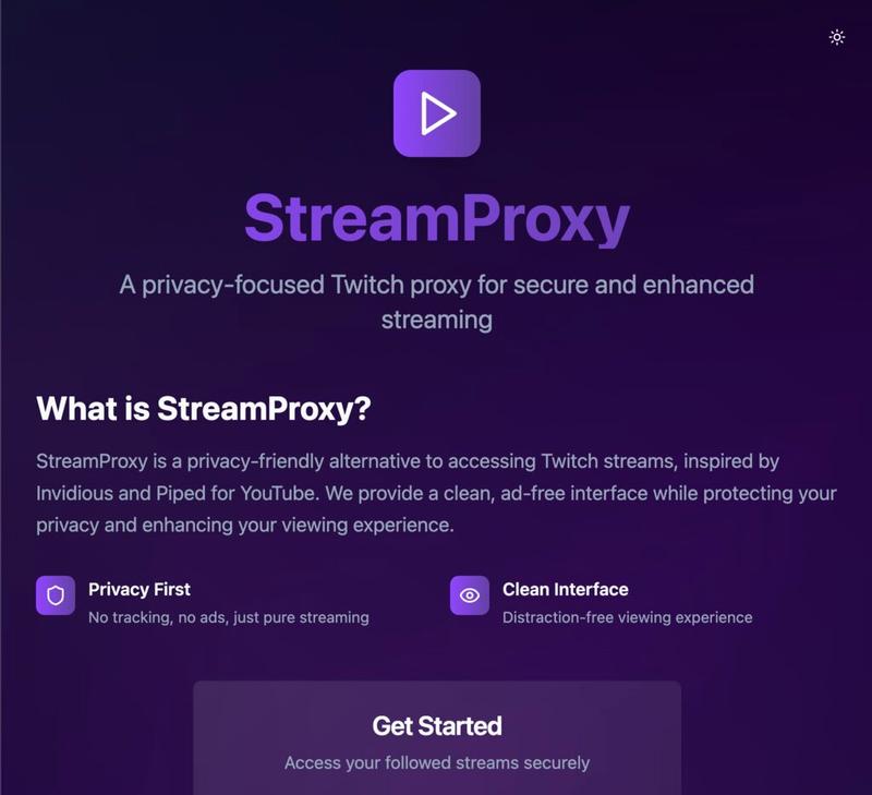 StreamProxy app homepage showing modern, professional design with clean purple gradient background, featuring privacy-focused Twitch streaming with clean interface and distraction-free viewing experience